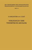Vorlesungen Über Theoretische Mechanik (eBook, PDF)