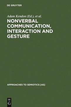 Nonverbal Communication, Interaction, and Gesture (eBook, PDF)