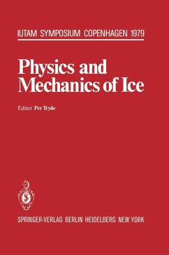 Physics and Mechanics of Ice (eBook, PDF)