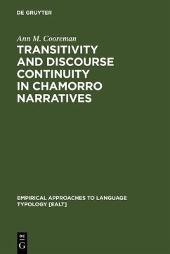 Transitivity and Discourse Continuity in Chamorro Narratives (eBook, PDF) - Cooreman, Ann M.
