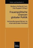 Frauenpolitische Chancen globaler Politik (eBook, PDF)