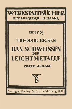 Das Schweißen der Leichtmetalle (eBook, PDF) - Ricken, Th.