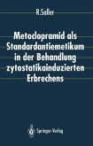 Metoclopramid als Standardantiemetikum in der Behandlung zytostatikainduzierten Erbrechens (eBook, PDF)
