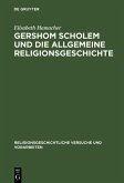 Gershom Scholem und die Allgemeine Religionsgeschichte (eBook, PDF)