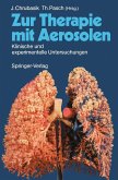 Zur Therapie mit Aerosolen (eBook, PDF)