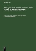Albert Fuss; Felipe Jambrina; Angel San Miguel: !Qué barbaridad!. I (eBook, PDF)