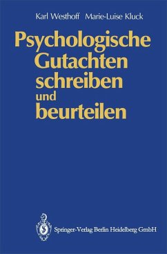 Psychologische Gutachten schreiben und beurteilen (eBook, PDF) - Westhoff, Karl; Kluck, Marie-Luise