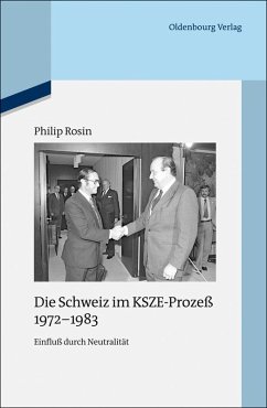 Die Schweiz im KSZE-Prozeß 1972-1983 (eBook, PDF) - Rosin, Philip