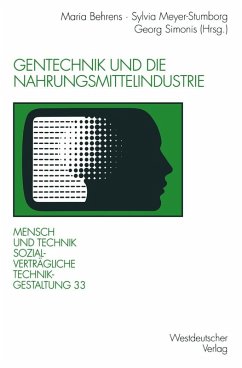 Gentechnik und die Nahrungsmittelindustrie (eBook, PDF)