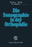 Die Sonographie in der Orthopädie (eBook, PDF)