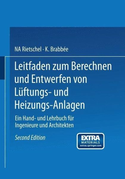 Leitfaden zum Berechnen und Entwerfen von Lüftungs- und Heizungs-Anlagen (eBook, PDF)