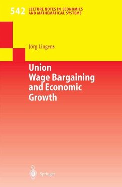 Union Wage Bargaining and Economic Growth (eBook, PDF) - Lingens, Jörg