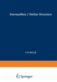 Astrophysik II: Sternaufbau / Astrophysics II: Stellar Structure (eBook, PDF)