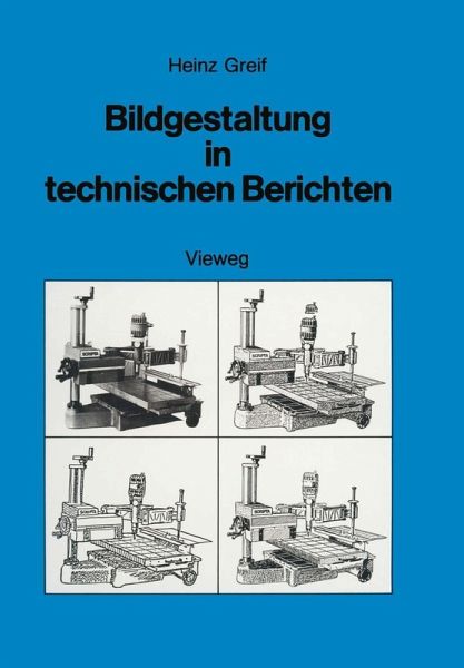Bildgestaltung in technischen Berichten (eBook, PDF)