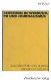 Schreiben in Werbung, PR und Journalismus (eBook, PDF)