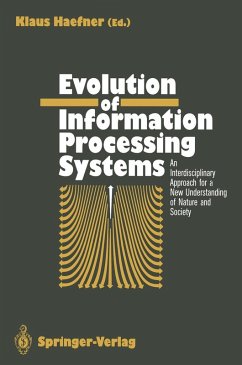 Evolution of Information Processing Systems (eBook, PDF)