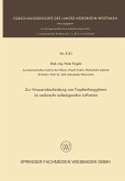 Zur Wasserabscheidung von Tropfenfanggittern im senkrecht aufsteigenden Luftstrom (eBook, PDF) Zur Wasserabscheidung von Tropfenfanggittern im senkrecht aufsteigenden Luftstrom (eBook, PDF)