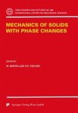 Mechanics of Solids with Phase Changes (eBook, PDF)