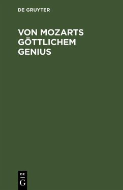Von Mozarts göttlichem Genius (eBook, PDF) - Pfeiffer, Konrad
