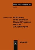 Einführung in die diskreten Markoff-Prozesse und ihre Anwendungen (eBook, PDF)