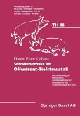 Schweinemast im Offenfront-Tiefstreustall (eBook, PDF)