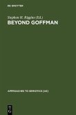 Beyond Goffman (eBook, PDF)