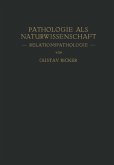 Pathologie als Naturwissenschaft (eBook, PDF) Pathologie als Naturwissenschaft (eBook, PDF)