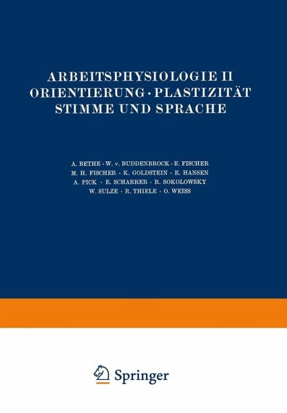 Arbeitsphysiologie II Orientierung · Plastizität Stimme und Sprache (eBook, PDF)