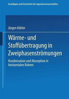 Wärme- und Stoffübertragung in Zweiphasenströmungen (eBook, PDF) - Köhler, Jürgen