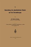 Die Anwendung der physikalischen Chemie auf die Serumtherapie (eBook, PDF)