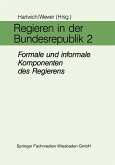 Regieren in der Bundesrepublik II (eBook, PDF)