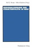 Regionalisierung der Strukturpolitik in Nordrhein-Westfalen (eBook, PDF)