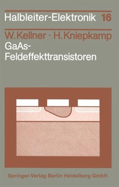 GaAs-Feldeffekttransistoren (eBook, PDF) - Kellner, W.; Kniepkamp, H.