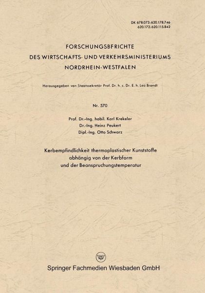 Kerbempfindlichkeit thermoplastischer Kunststoffe abhängig von der Kerbform und der Beanspruchungstemperatur (eBook, PDF) Kerbempfindlichkeit thermoplastischer Kunststoffe abhängig von der Kerbform und der Beanspruchungstemperatur (eBook, PDF)