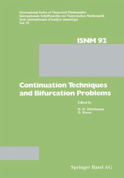 Continuation Techniques and Bifurcation Problems (eBook, PDF) Continuation Techniques and Bifurcation Problems (eBook, PDF)