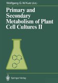 Primary and Secondary Metabolism of Plant Cell Cultures II (eBook, PDF)