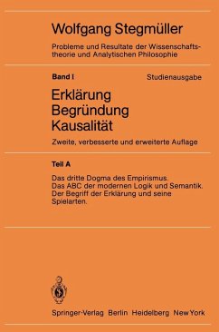 Das dritte Dogma des Empirismus Das ABC der modernen Logik und Semantik Der Begriff der Erklärung und seine Spielarten (eBook, PDF)