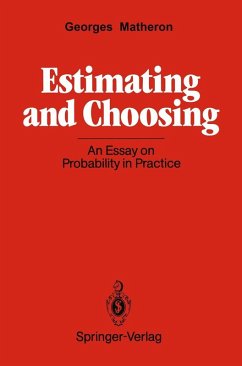 Estimating and Choosing (eBook, PDF) - Matheron, Georges