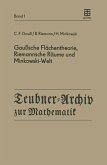 Gaußsche Flächentheorie, Riemannsche Räume und Minkowski-Welt (eBook, PDF)