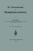 Die Thermodynamik der Dampfmaschinen (eBook, PDF)