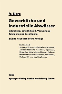 Die Gewerblichen und Industriellen Abwässer (eBook, PDF) - Sierp, Friedrich