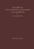 Handbuch der gesamten Parfumerie und Kosmetik (eBook, PDF)