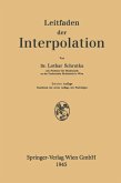 Leitfaden der Interpolation (eBook, PDF)