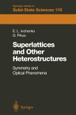 Superlattices and Other Heterostructures (eBook, PDF)