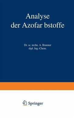 Analyse der Azofarbstoffe (eBook, PDF) - Brunner, Albert