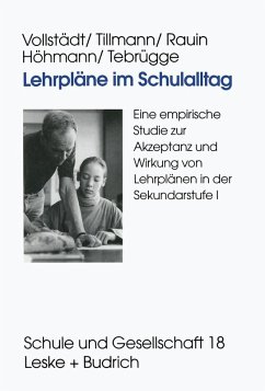 Lehrpläne im Schulalltag (eBook, PDF) - Vollstädt, Witlof; Tillmann, Klaus-Jürgen; Rauin, Udo; Höhmann, Katrin; Tebrügge, Andrea