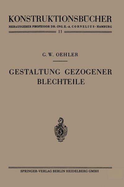 Gestaltung gezogener Blechteile (eBook, PDF) Gestaltung gezogener Blechteile (eBook, PDF)