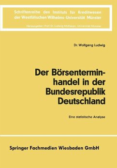 Der Börsenterminhandel in der Bundesrepublik Deutschland (eBook, PDF) - Ludwig, Wolfgang