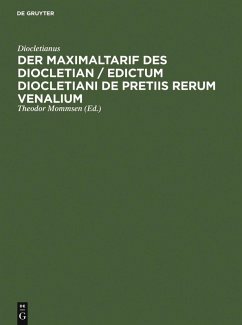 Der Maximaltarif des Diocletian / Edictum Diocletiani de pretiis rerum venalium (eBook, PDF) - Diocletianus