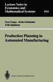 Production Planning in Automated Manufacturing (eBook, PDF) Production Planning in Automated Manufacturing (eBook, PDF)
